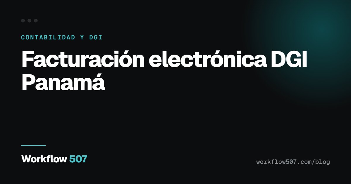 Facturación electrónica DGI Panamá