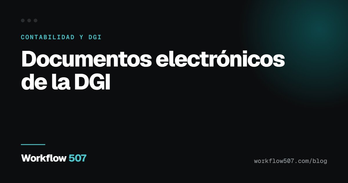 Documentos electrónicos de la DGI