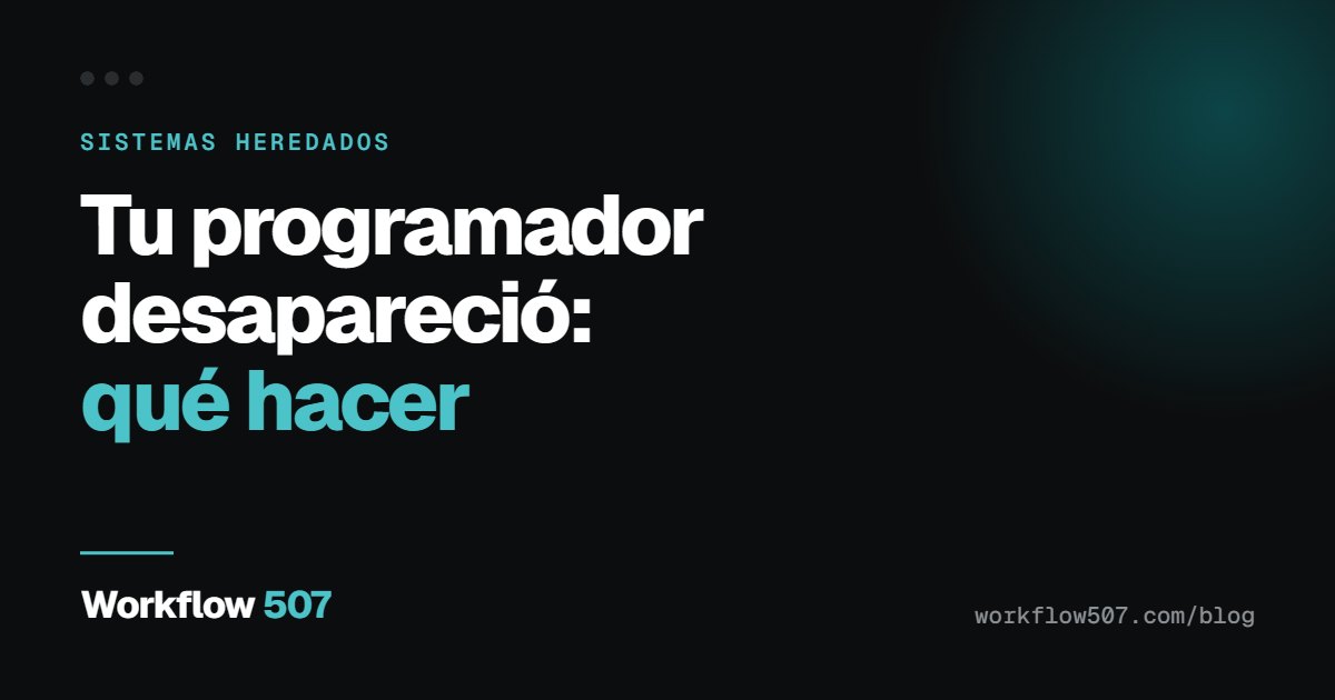Tu programador desapareció: qué hacer