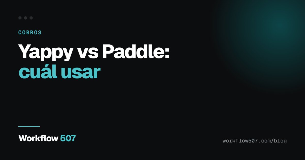 Yappy vs Paddle: cuál usar